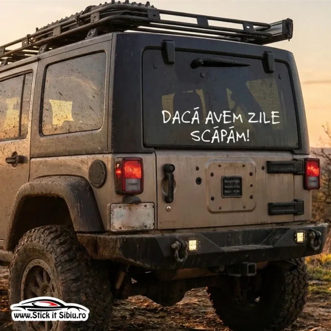 25-1 Daca Avem Zile Scapam! | Rezistent Apă + UV