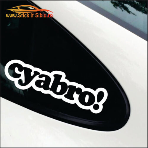 Cyabro! - Stickere Auto