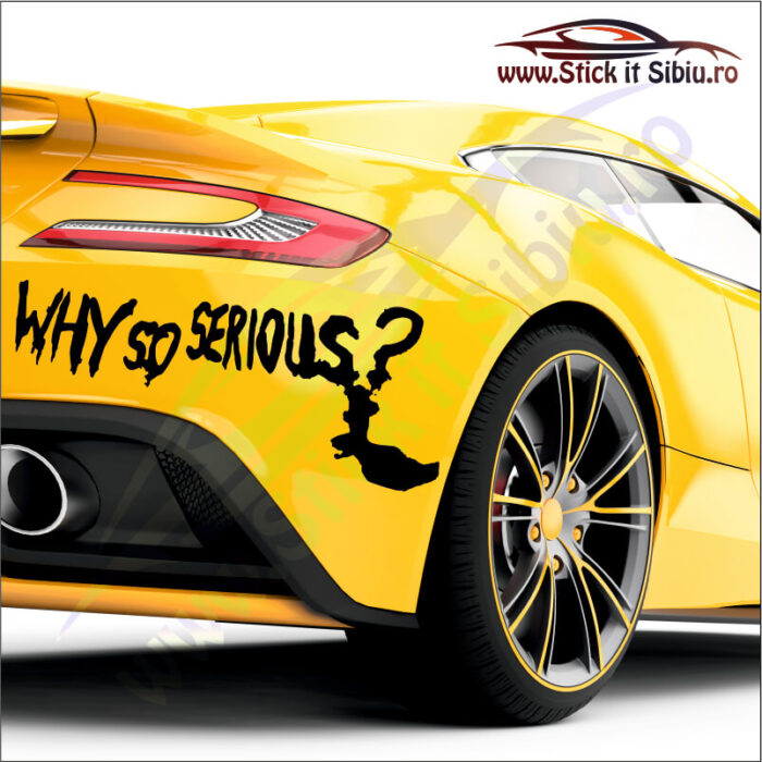 Why So Serious? - Stickere Auto