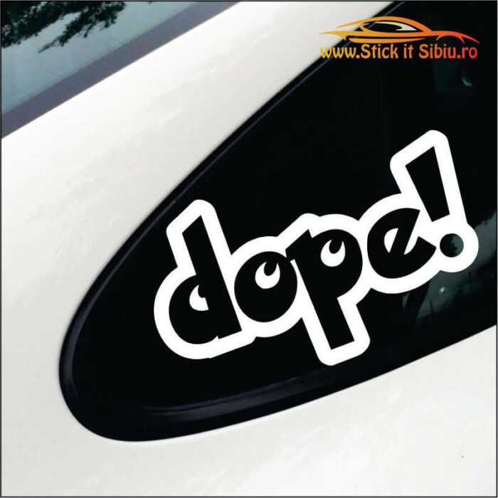 Dope! - model 6 - Stickere Auto
