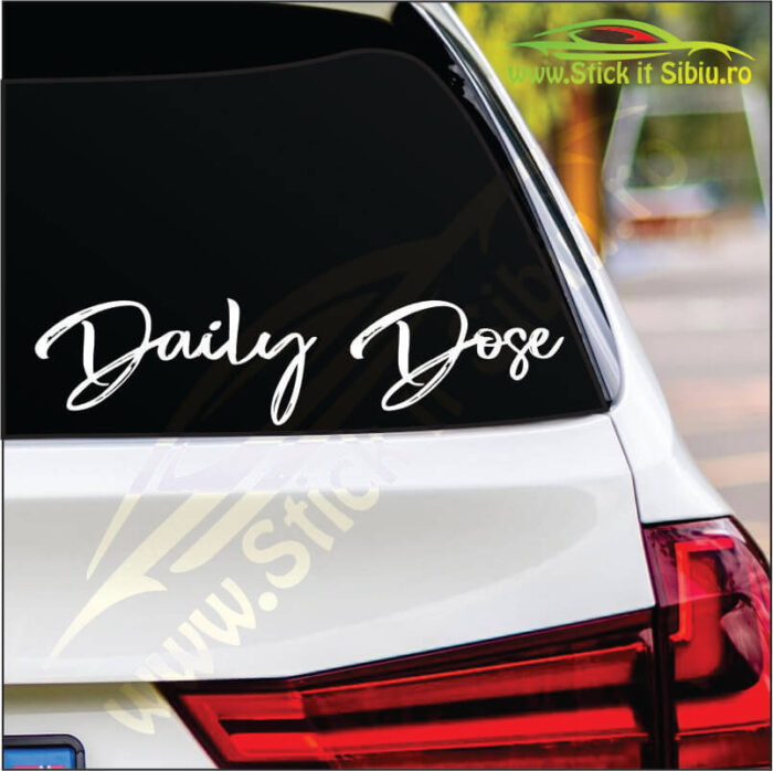Daily Dose - Stickere Auto