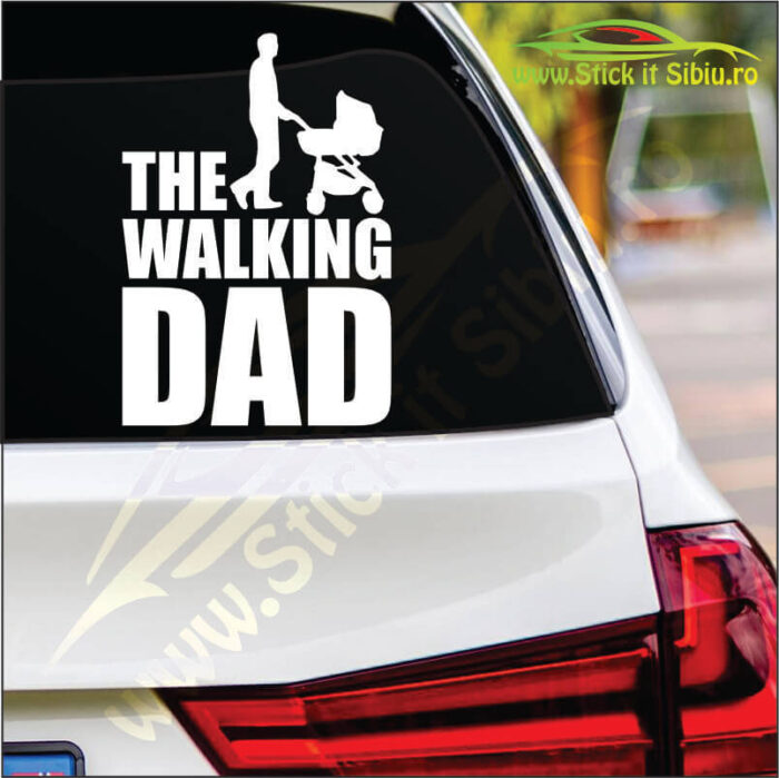 The Walking Dad - Stickere Auto