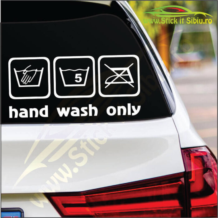Hand, Wash, Only… - Stickere Auto