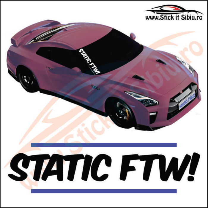 Static Ftw! - Stickere Parbriz
