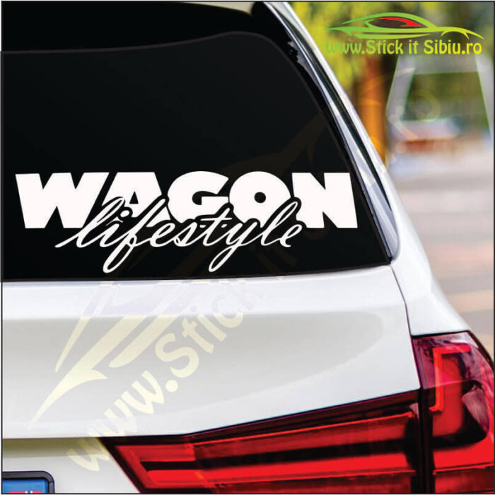 Wagon Lifestyle - Stickere Auto