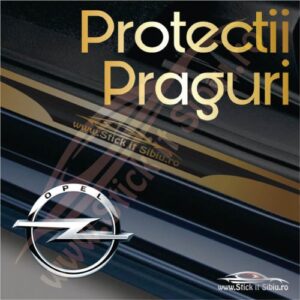 Protectii Praguri Opel