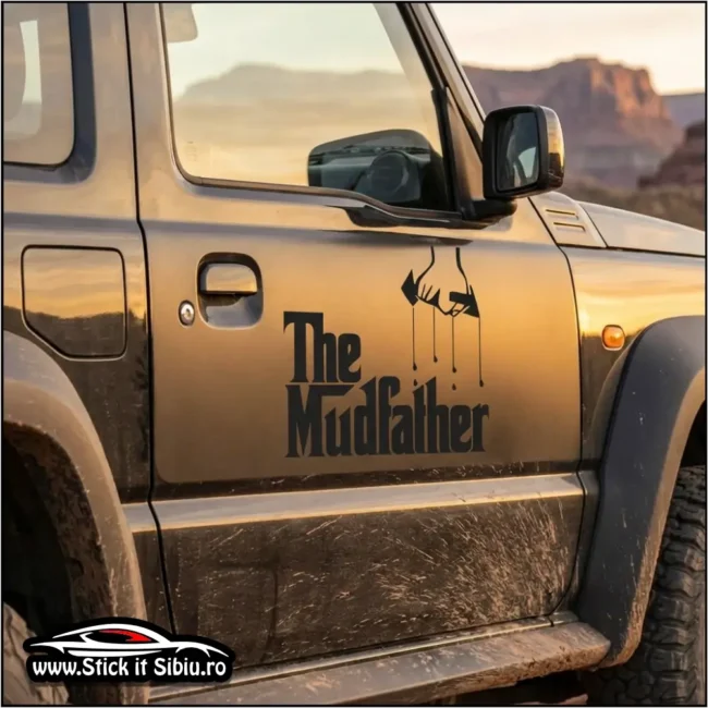 Sticker Auto "The Mudfather" – Parodie Godfather Off-Road | Printat & Laminat - Stickere Auto